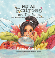 Not All Fairies Are The Same: The Adventures of Nen