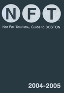 Not for Tourists Guide to Boston