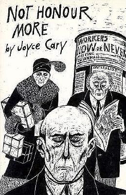 Not Honour More: Novel - Cary, Joyce