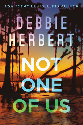 Not One of Us - Herbert, Debbie