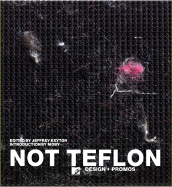 Not Teflon: MTV Design