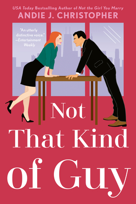 Not That Kind of Guy - Christopher, Andie J