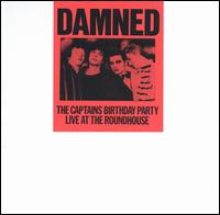 Not the Captain's Birthday Party? - The Damned