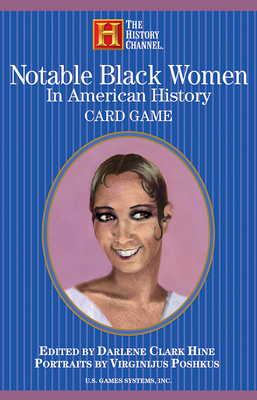 Notable Black Women in American History Card Deck - Hine, Darlene Clark (Editor)