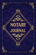 Notary Journal: Notebook Dark Golden Color Text Pocket estimate dimension 6 inch by 9 inch Entry number per page Cover design with white flower brown background