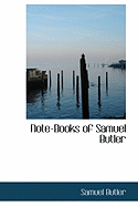 Note-Books of Samuel Butler