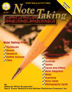 Note Taking, Grades 4 - 8: Lessons to Improve Research Skills and Test Scores