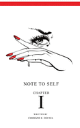 Note To Self: Chapter I