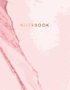 Notebook: Cute Pink Marble with Bronze Lettering; Journaling, Writing, Notes 150 College-Ruled Lined Pages 8.5 X 11