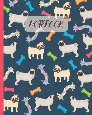 Notebook: Cute Pugs & Toys - Lined Notebook, Diary, Track, Log & Journal - Gift Idea for Boys Girls Teens Men Women (8"x10" 120 Pages) - Cute Love Fluff