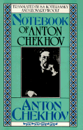 Notebook of Anton Chekhov - Chekhov, Anton Pavlovich