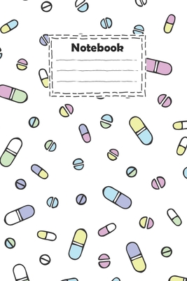 Notebook: pharmacy technician with hand drawn pills with white background: pharmacy technician Notebook for write ideas and gift for your loved And much more ( size 6x9 inches college ruled ) - Pharmacy Tech Letter, Pharmacy Technicia