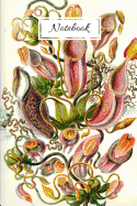 Notebook: Vintage Nature Journal Featuring Pitcher Plants By Haeckel (6 x 9 Lined Notebook, 110 pages)