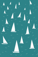 Notes: A Blank Lined Journal with Sailing Boat Cover Art