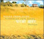 Notes from Home: Himalayan Folk Tunes