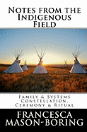 Notes from the Indigenous Field