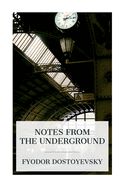 Notes from the Underground