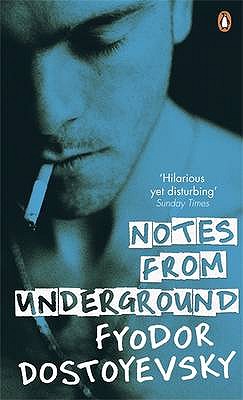 Notes from Underground - Dostoyevsky, Fyodor, and Coulson, Jesse (Translated by), and Jackson, Robert Louis (Introduction by)