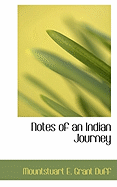 Notes of an Indian Journey