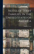 Notes of Terry Families, in the United States of America