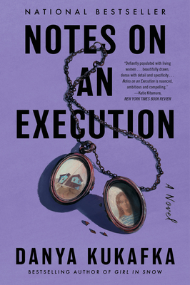 Notes on an Execution: An Edgar Award Winner - Kukafka, Danya