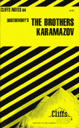 Notes on Dostoevsky's "Brothers Karamazov" - Carey, Gary, and Roberts, James L.