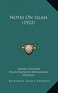 Notes On Islam (1922)