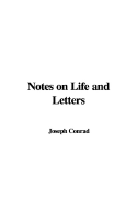 Notes on Life and Letters