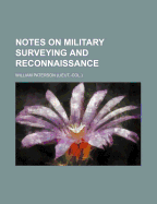 Notes on Military Surveying and Reconnaissance