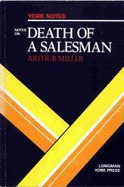 Notes on Miller's "Death of a Salesman"