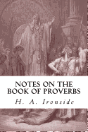 Notes on the Book of Proverbs
