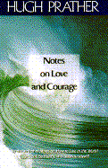 Notes on the Love and Courage