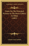 Notes on the Principal Pictures in the Brera Gallery at Milan (1883)