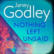 Nothing Left Unsaid: A poignant, funny and quietly devastating murder mystery