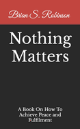 Nothing Matters