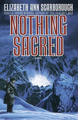 Nothing Sacred - Scarborough, Elizabeth Ann