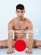 Nothing to Hide 3. Young Men from Slovakia