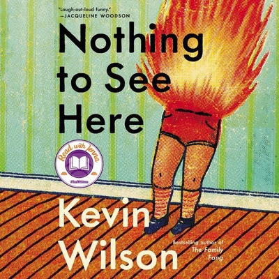 Nothing to See Here - Wilson, Kevin, and Ireland, Marin (Read by)