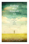 Nothing Will Separate Us