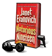 Notorious Nineteen - Evanovich, Janet, and King, Lorelei (Read by)