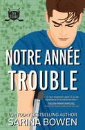 Notre ann?e trouble