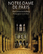 Notre Dame de Paris - Erlande-Brandenburg, Alain