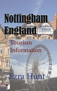 Nottingham, England: Tourism Information