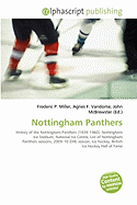 Nottingham Panthers - Miller, Frederic P (Editor), and Vandome, Agnes F (Editor), and McBrewster, John (Editor)