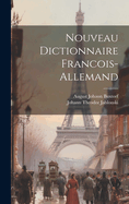 Nouveau Dictionnaire Francois-Allemand