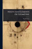 Nouveaux ?l(c)ments De G(c)om(c)trie