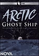 NOVA: Arctic Ghost Ship - 