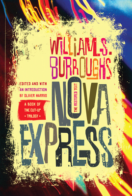 Nova Express - Burroughs, William S