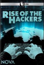 NOVA: Rise of the Hackers