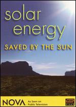 NOVA: Solar Energy - Saved by the Sun - Steven Latham